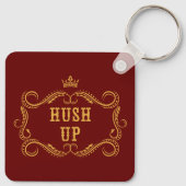 Hush up Fancy Land Slang Sleutelhanger (Achterkant)