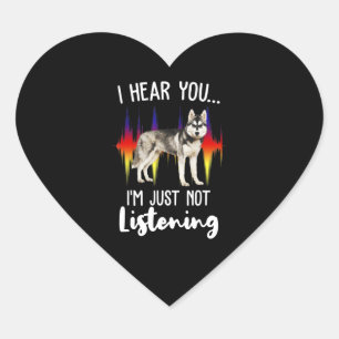Husky Gift   Fun Siberian Husky hoort u Hart Sticker