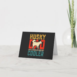 Husky Pap, Reguliere Pap Verhoogd naar Coolness Gr Bedankkaart