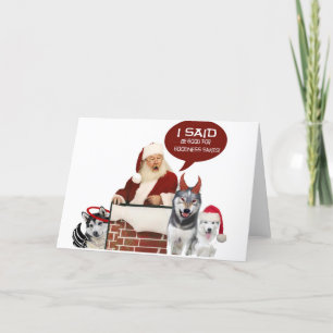 Husky What Don't You Understand About Good Feestdagen Kaart