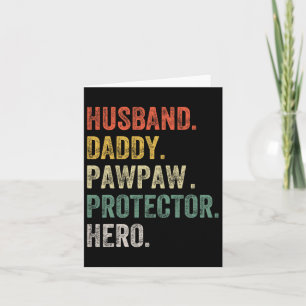 Husnd Papa Pawpaw Beschermer Held Grappige Vader D Kaart