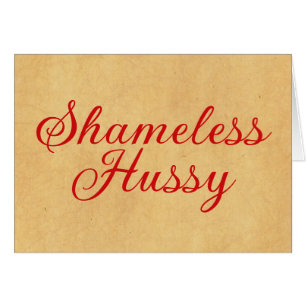 Hussy sans honte