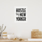 Hustle als een New Yorker poster print (Keuken)