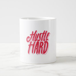 Hustle and Heart Quote Design Extra Grote Beker