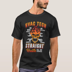Hustle Dagelijks Grappige HVAC Technicus Installat T-shirt