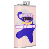 Hustle: dit is waar het om gaat! heupfles (Rechts)