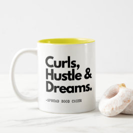 Hustle Dreams vervloekt! Cute Curly Hair Quote Tweekleurige Koffiemok