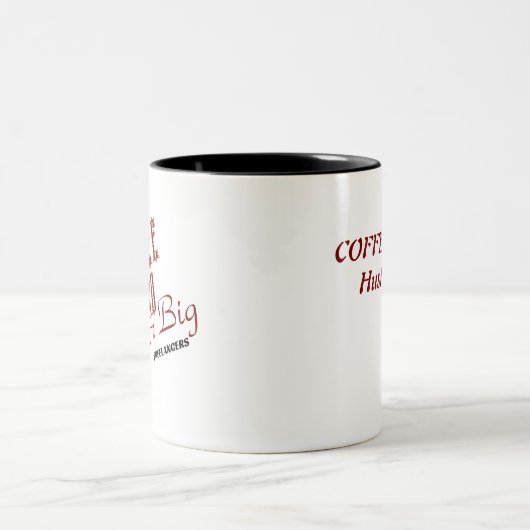 Hustle Dur Dream Big Freelancer / Café Mug (Centre)