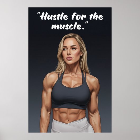 Hustle for the Muscle – Fitness Motivation Poster (Devant)
