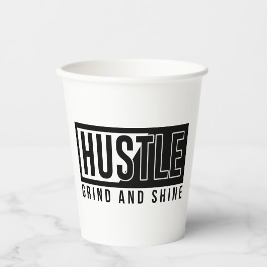 Hustle Grind en Shine Motivatie Quote Papieren Bekers (Voorkant)