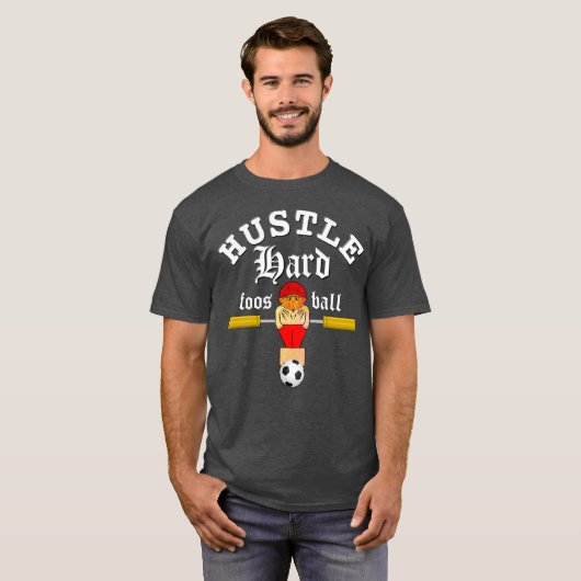Hustle Hard Foosball T-shirt (Voorkant volledig)