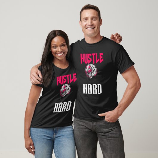 Hustle Hard met een tijger T-shirt (Unisex)