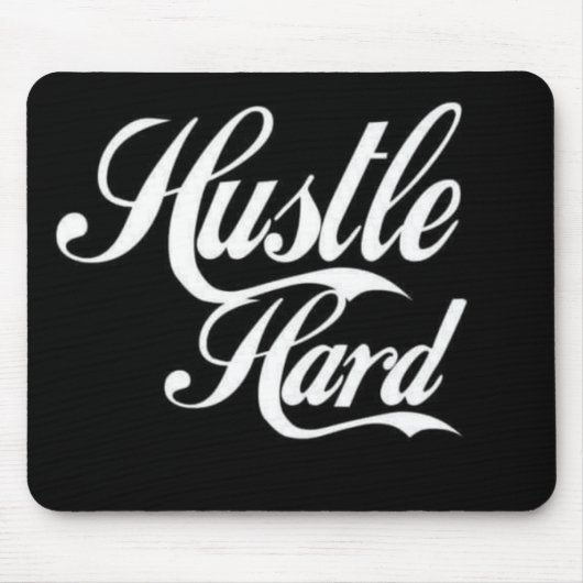 Hustle Hard Muismat (Voorkant)