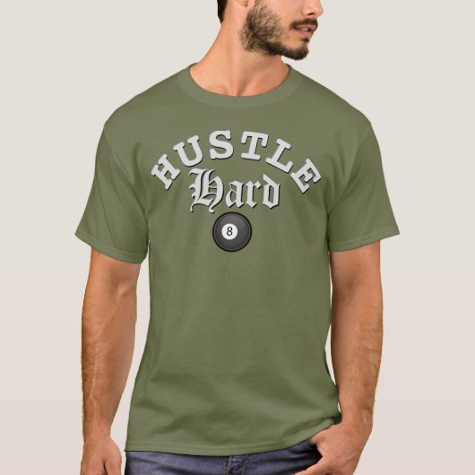 Hustle Hard Pool T-shirt (Voorkant)