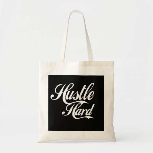 Hustle Hard Tote Bag (Voorkant)