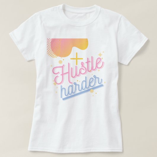 Hustle harder short sleeved t-shirt (Design voorkant)