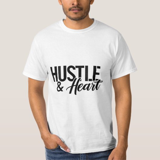 Hustle & Heart T-shirt (Voorkant)