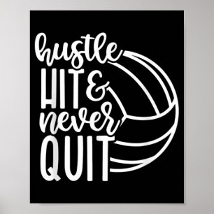 Hustle Hit en nooit Volleyball Lovers stoppen Poster