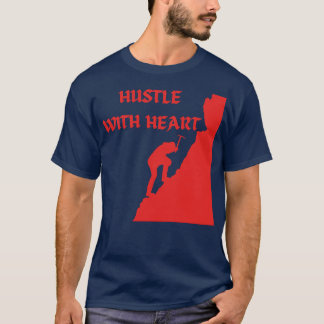 Hustle met hart t-shirt