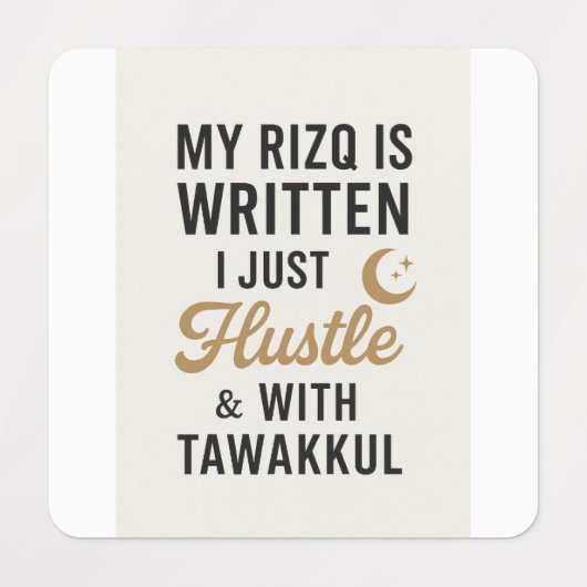 "Hustle met Tawakkul – op geloof gebaseerd islamit Labels (Design 1)