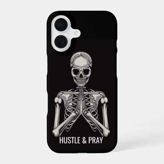 Hustle & Pray Skeleton iPhone 16 Hoesje (Achterkant)