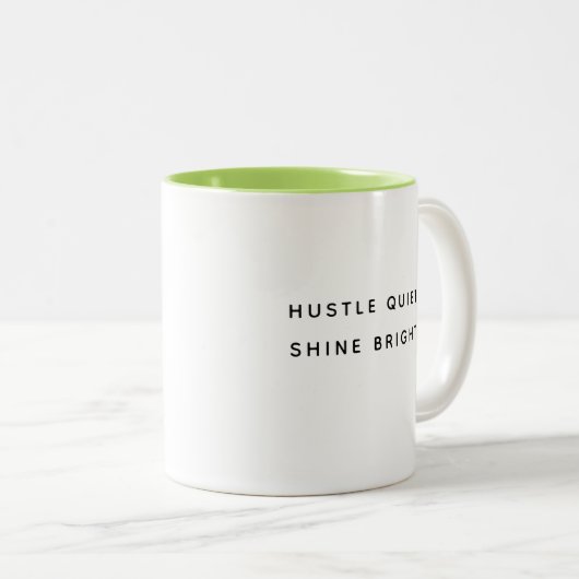 Hustle Quietly Shine Brightly Modern Two-Tone Mug (Devant droit)