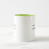 Hustle Quietly Shine Brightly Modern Two-Tone Mug (Centre)