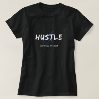 Hustle T-Shirt