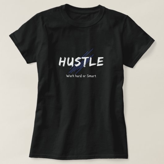 Hustle T-Shirt (Design voorkant)