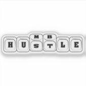 Hustle to Humble Sticker (Voorkant)