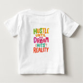 Hustle Until the Dream Hits Reality – Motivational (Achterkant)