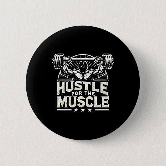 Hustle Voor De Spier Barbell Bodybuilding Ronde Button 5,7 Cm (Voorkant)