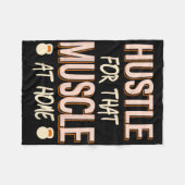 Hustle voor die spier thuis kracht training fleece deken (Voorkant (Horizontaal))