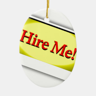 Huur me! keramisch ornament