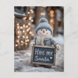 "Huur me Santa" Snowman met een teken Feestdagenkaart