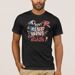 Huur wint weer Grappige Huur Humor Grafisch  T-shirt