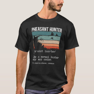 Huurder Definitie fazant Hunting Bird H T-shirt