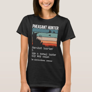 Huurder Definitie fazant Hunting Bird H T-shirt
