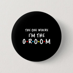 Huwelijkse Bachelorette-feest De ene waar ik de Gr Ronde Button 5,7 Cm