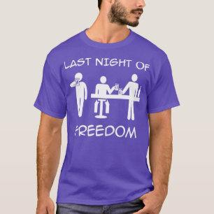 Huwelijksfeest vrijgezellenfeest Laatste Nacht van T-shirt
