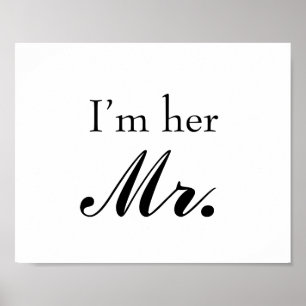 Huwelijksfoto prop bord "Ik ben haar mijnheer" voo Poster