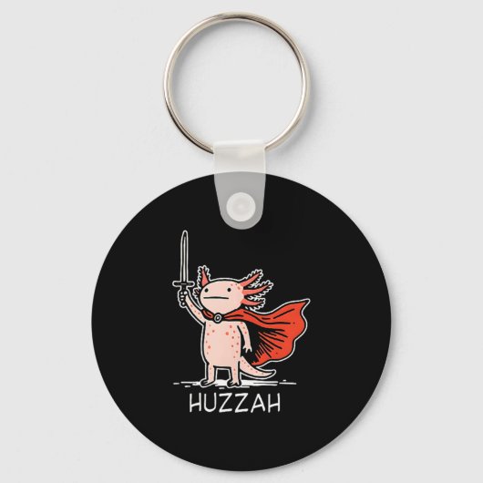Huzzah Axolotl Knight Funny Sword Meme Quote  Sleutelhanger (Voorkant)