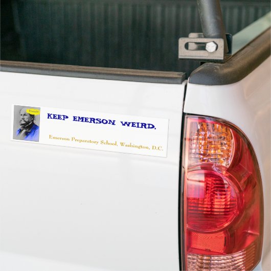 Huzzah, HOUD EMERSON WEIRD, Emerson Preparator... Bumpersticker (Op Truck)