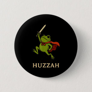 Huzzah Kikker Ridder Grappig Zwaard Meme Citaat Ronde Button 5,7 Cm