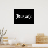 Huzzah! {Medieval Typografie} Poster (Keuken)