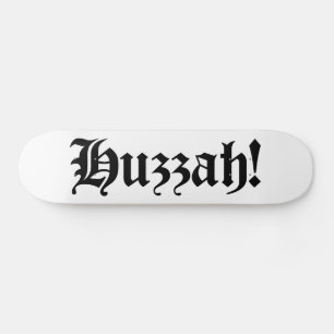 Huzzah! {Medieval Typografie} Skateboard