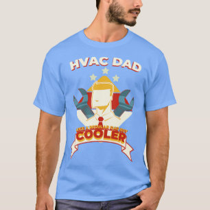 HVAC Dad T-shirt