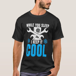 HVAC I Keep It Cool Ideaal voor HVAC studenten T-shirt