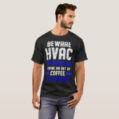 HVAC Technician Coffee Funny HVAC Tech T-shirt (Voorkant volledig)