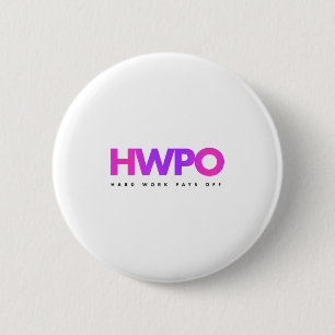 Hw Hard Werken Loont Pastel Motiverend Ronde Button 5,7 Cm